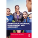 Sport Coach Education, Development, and Assessment: International Perspectives