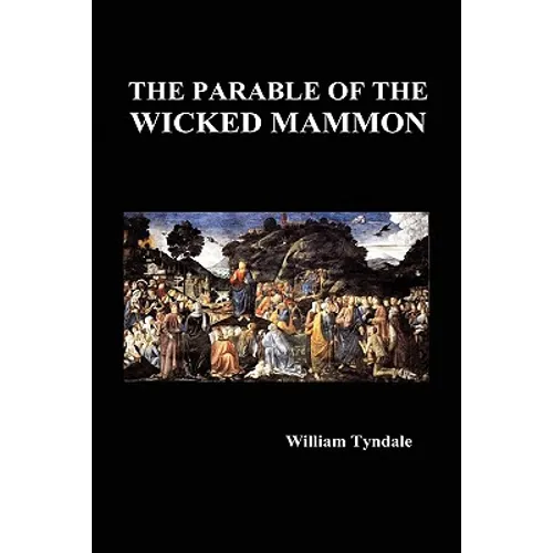 The Parable of the Wicked Mammon (Hardback)