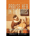 Praise Her in the Gates