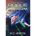 Rogue Swarm