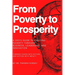 From Poverty To Prosperity: A CEO's Guide to Fighting Poverty Through Business, Leadership, and Innovation