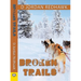 Broken Trails