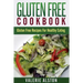 Gluten Free Cookbook: Gluten Free Recipes for Healthy Eating