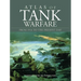Atlas of Tank Warfare: From 1916 to the Present Day