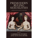 Premodern Ruling Sexualities: Representation, Identity, and Power