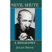 Nevil Shute: A Biography