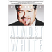 Almost White: Forced Confessions of a Latino in Hollywood