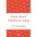 The Way Things Are