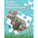 Sudoku A Game of Mathematicians 400 Puzzles Normal and Hard Difficulty