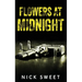 Flowers at Midnight: Politicians Behaving Badly
