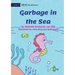 Garbage In The Sea