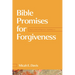 Bible Promises for Forgiveness