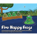 Five Happy Frogs