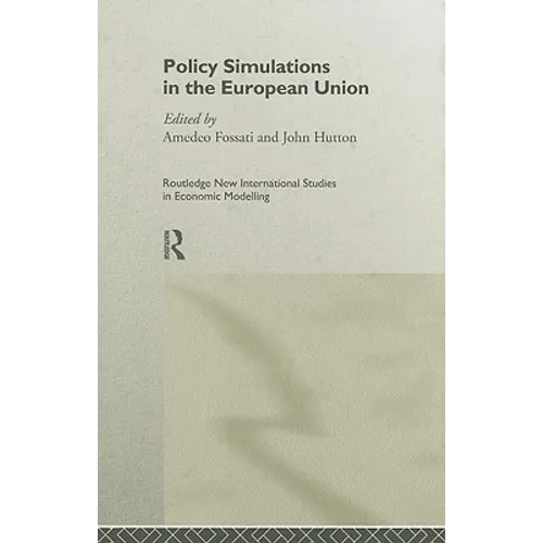 Policy Simulations in the European Union