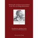 Pirckheimer Jahrbuch 26 (2012): Mathematik Und Naturwissenschaften in Der Zeit Von Philipp Melanchthon Akten Des Gemeinsam Mit Dem Cauchy-Forum-Nurnbe
