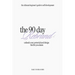 The 90 Day Rebrand: Unleash Your Potential and Design the Life You Desire