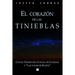 El corazon de las tinieblas, con el Diario del Congo de Conrad y Las voces de Kurtz