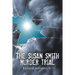 The Susan Smith Murder Trial: Why Susan, Why?