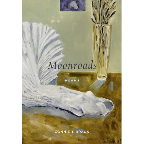 Moonroads: Poems