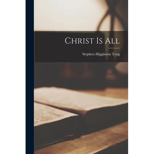 Christ is All