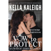 Vow To Protect - Midnight Edition