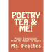 Poetry Tea & Me!