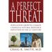 A Perfect Threat