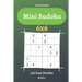 Mini Sudoku - 200 Easy Puzzles 6x6 (book 5)