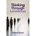 Thinking Through Loneliness