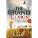 The Grand Reunion
