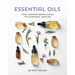 Essential Oils: Your Aromatherapy Guide to Ayurvedic Healing