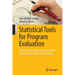 Statistical Tools for Program Evaluation: Methods and Applications to Economic Policy, Public Health, and Education