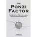 The Ponzi Factor: The Simple Truth About Investment Profits