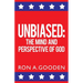 Unbiased: The Mind and Perspective of God
