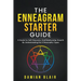 The Enneagram Starter Guide: A Guide for Self-Discovery And Relationship Growth By Understanding the 9 Personality Types