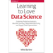 Learning to Love Data Science: Explorations of Emerging Technologies and Platforms for Predictive Analytics, Machine Learning, Digital Manufacturing a