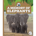 A Memory of Elephants