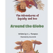 Around the Globe: The Adventures of Squishy and Boo Book three