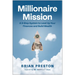 Millionaire Mission: A 9-Step System to Level Up Your Finances and Build Wealth