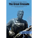 The Great Crusade: A Guide to World War I American Expeditionary Forces Battlefields & Sites