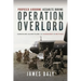 Proposed Airborne Assaults During Operation Overlord: Cancelled Allied Plans in Normandy and Brittany