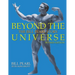 Beyond the Universe: The Bill Pearl Story
