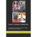Typical Yoruba Community: A Compendium of Research on Culture, Tradition and Historical Facts on Ifaki-Ekiti