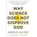 Why Science Does Not Disprove God