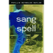 Sang Spell