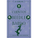 Los Cuentos de Beedle El Bardo / The Tales of Beedle the Bard
