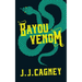 Bayou Venom