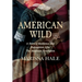 American Wild: A Story of Resilience and Redemption after the American Revolution