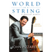 World on a String: A Musical Memoir