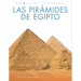Las Pirámides de Egipto